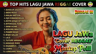 Download Lagu Top Hits Lagu Jawa Cover Reggae | Kumpulan Lagu Reggae Terbaru | Lagu Jawa Reggae | Reggae In MP3