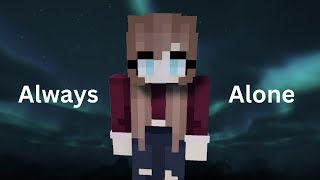 Always Alone~ Lunar's Trailer ||A Secret Utopia Trailer|| Minecraft Roleplay