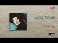 Lolita Torres - Memory