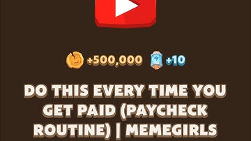 DO THIS EVERY TIME YOU GET PAID (PAYCHECK ROUTINE) | MEMEGIRLS | Memefi New Video Code