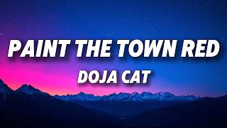 Doja Cat - Paint The Town Red (Lyrics)