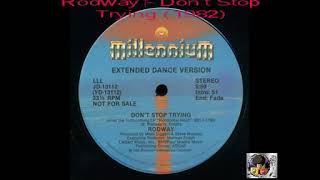 Rodway ‎- Don't Stop Trying (1982)
