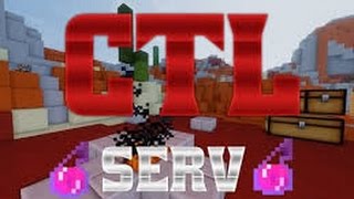 CTLServ : Montage #2