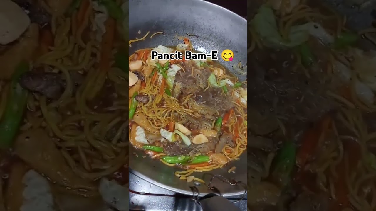 Pancit Bam-E 😋