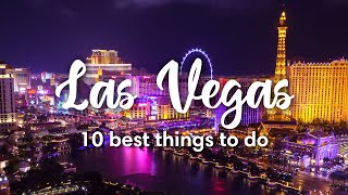 LAS VEGAS, NEVADA | 15 Amazing Things To Do In & Around Las Vegas