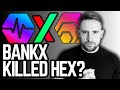  caught lying did bankx kill hex pulsechain update