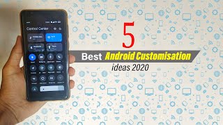 Best 5 Android customisation ideas 2020 screenshot 5