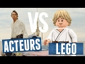 LEGO STAR WARS vs ACTEURS