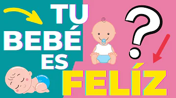 ¿Cómo sé si mi bebé es feliz?