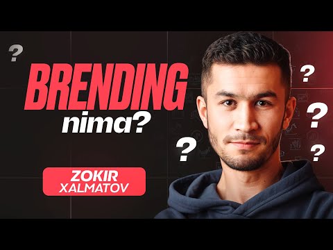 Brending nima? | Zokir Xalmatov