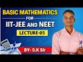Basic Mathematics For NEET,IIT-JEE,11TH CLASS and other competition exam