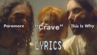 Paramore- “Crave” [lyric video]