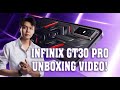 INFINIX GT30 PRO нээж үзий!
