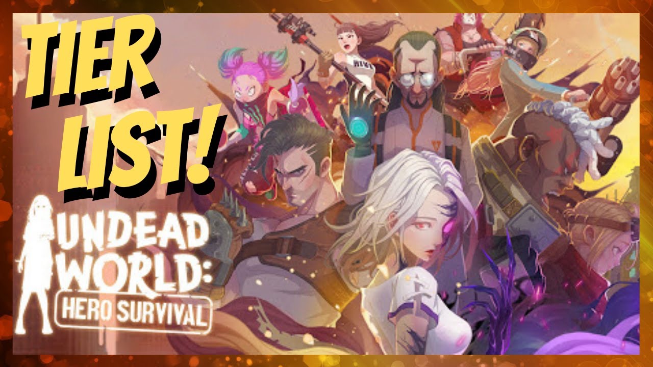 Undead World Tier List [October 2022] 