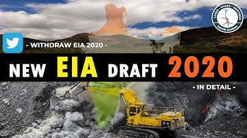 NEW EIA DRAFT 2020 IN DETAIL  - ( Pro-Industry & Anti-Democratic )