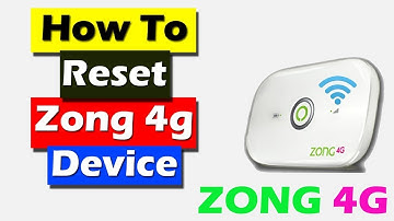 How to Reset# Zong 4G Device | Password# Reset | Zong 4G Bolt Plus 2021