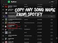 How to copy a song name from spotify