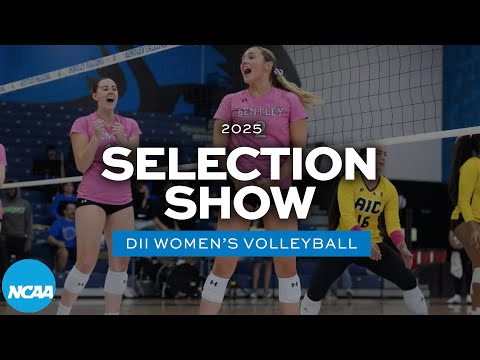 2025 NCAA DII women's volleyball championship selection show