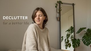 10 Things I Decluttered To Live a Better Life | Minimalism