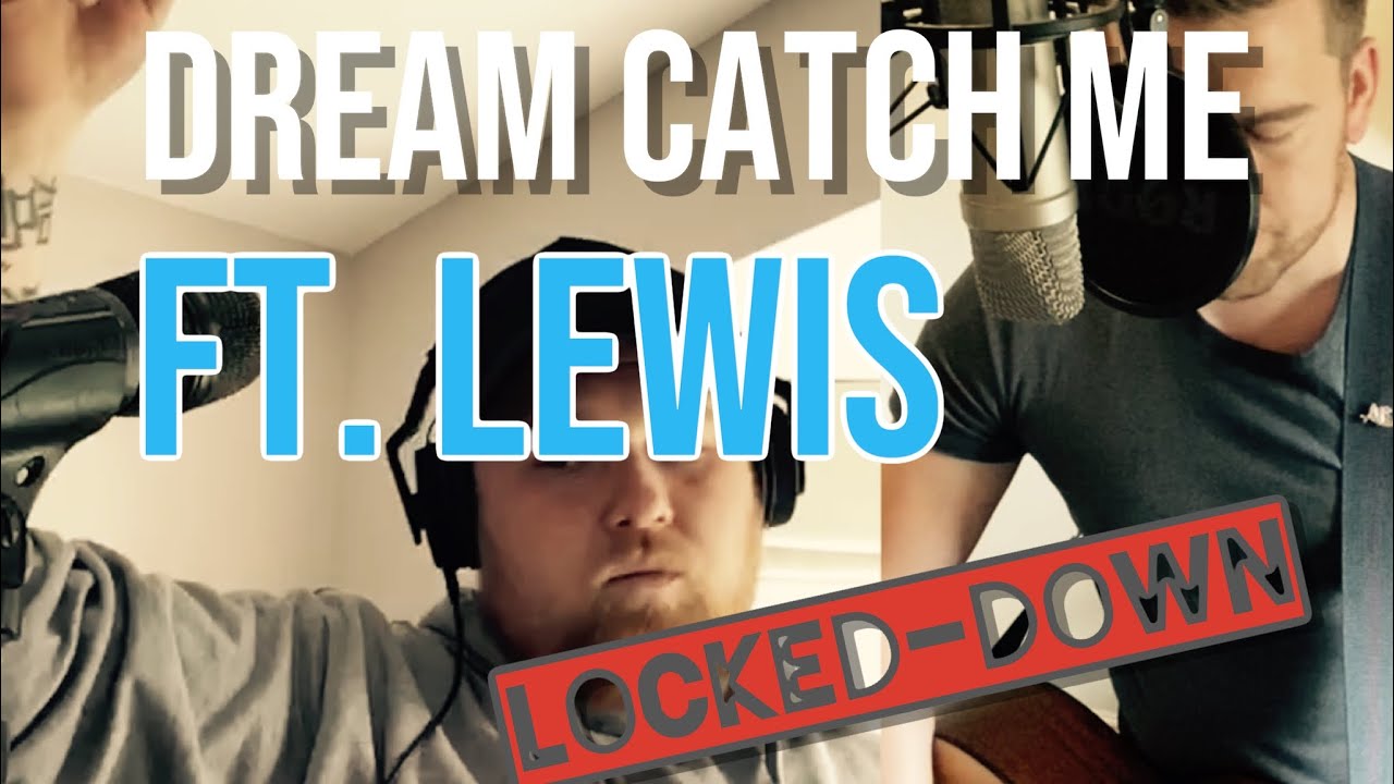 Dream Catch Me Newton Faulkner (with Lewis Birtwell) YouTube Dream Catch Me Newton Faulkner (with Lewis Birtwell) YouTube