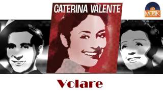 Caterina Valente - Volare (HD) Officiel Seniors Musik