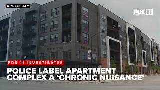FOX 11 Investigates: Green Bay Police dub new apartment building a 'chronic nuisance'