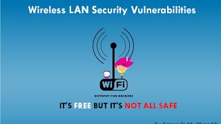 Wireless LAN Security Vulnerabilities