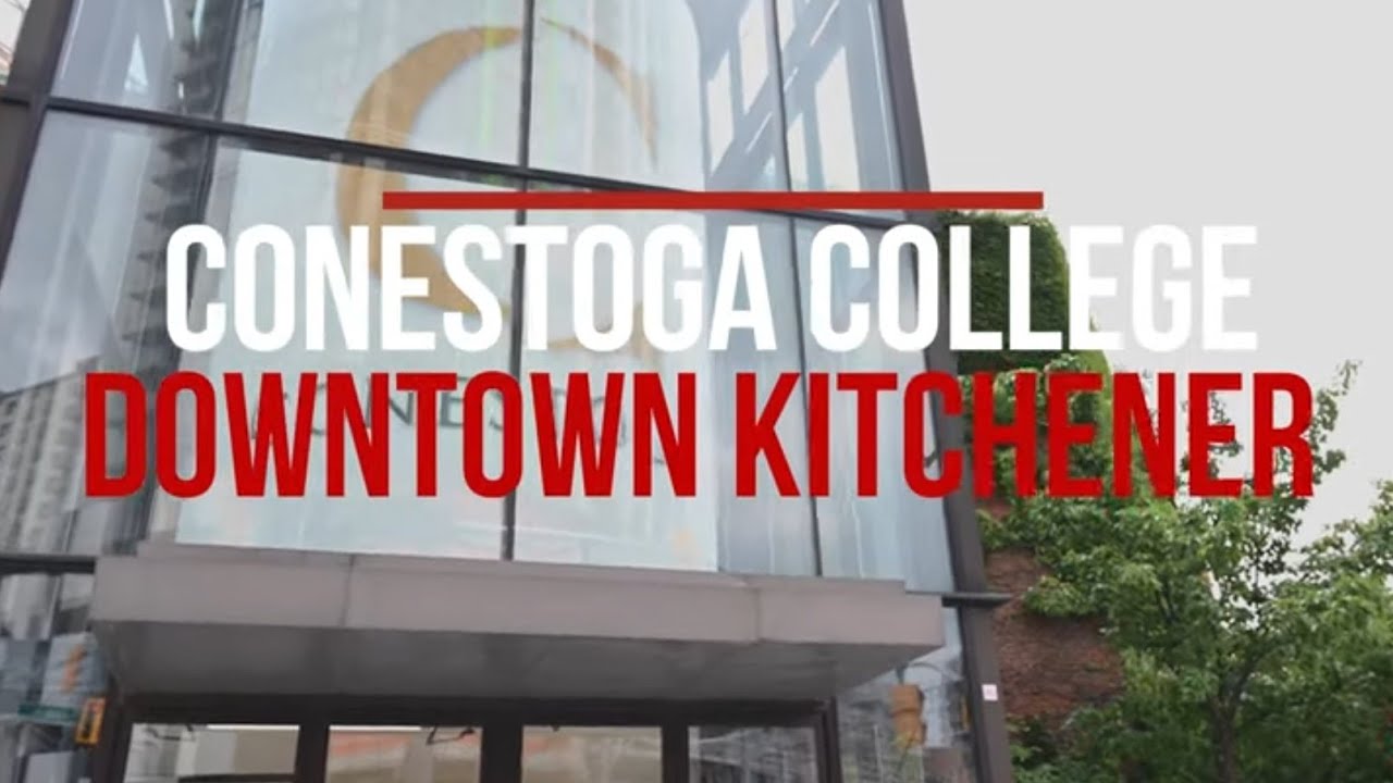 Conestoga College Downtown Kitchener Campus CANADA International