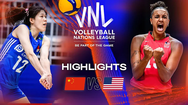 🇨🇳 CHN vs. 🇺🇸 USA - Highlights Week 3 | Women's VNL 2023 - 天天要聞