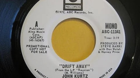 John Henry Kurtz - Drift Away (1972) Original HQ S...