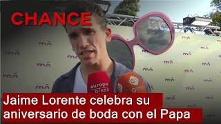 Jaime Lorente, "bendecido" porque su aniversario de boda coincide con la visita del Papa