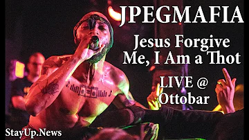 JPEGMAFIA - Jesus Forgive Me, I Am A Thot [LIVE @ Ottobar Baltimore]