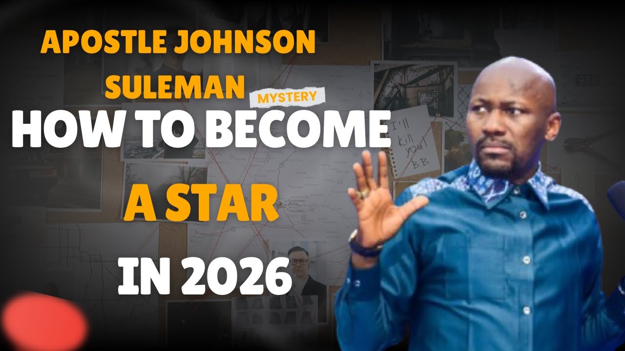 Как стать звездой в 2026 году (автор: Апостол Джонсон Сулеман)