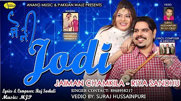 JAIMAN CHAMKILA l RIYA SANDHU l JODI l LATEST PUNJABI SONGS 2021 l New Punjabi Song l ANAND MUSIC