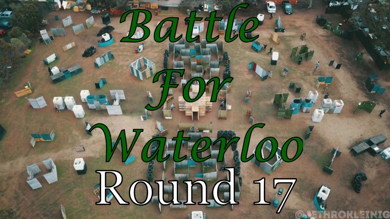 Battle For Waterloo Gel Blaster Event Round 17 YouTube