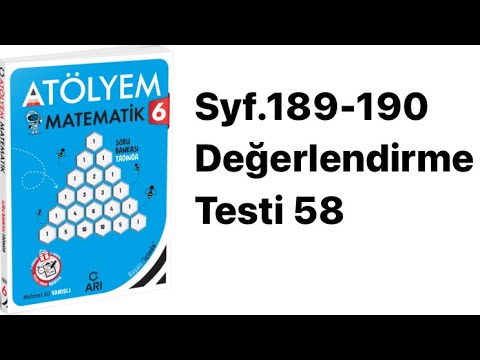 6. SINIF ATÖLYEM S.189-190 DEĞERLENDİRME TESTİ 58