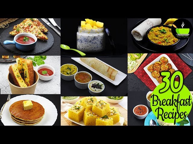 30 Easy Breakfast Recipes | 10 Mins Breakfast Recipes | Quick Indian Breakfast Recipes | She Cooks