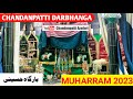 Muharram 2023  1445 chandanpattiazadari   muharram2023