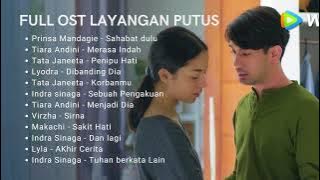 PLAYLIST LAYANGAN PUTUS | UNTUK HATI YANG SEDANG TERLUKA