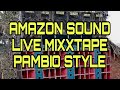 MIHINGONI LIVE MIXXTAPE AMAZON SOUND PAMBIO STYLE DJ SAFOUR Djupdadyke2656 Djupdadyke MIHINGONI LIVE MIXXTAPE AMAZON SOUND PAMBIO STYLE DJ SAFOUR Djupdadyke2656 Djupdadyke