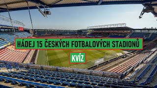 ČESKÉ FOTBALOVÉ STADIONY KVÍZ