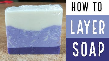 Lavender Layer Soap /  How To Make Soap Layers