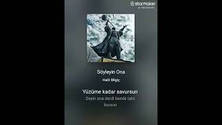 Söyleyin Ona