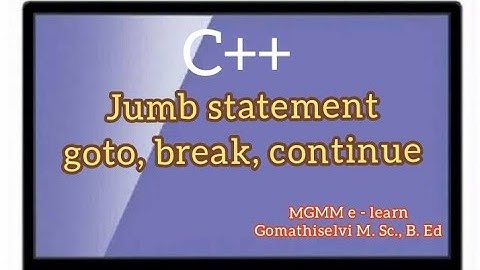 Jump statement in C++ / goto/ continue/break statement in tamil
