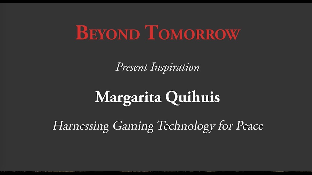 Harnessing Game Technology for Peace - A Conversation with Margarita Quihuis