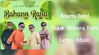 🔴 Bahang Raya - AZARRA BAND (Official Lyrics Music)