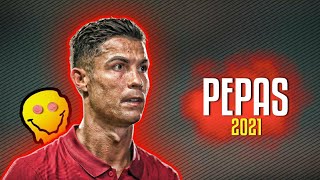 Cristiano Ronaldo ● Pepas - Farruko ᴴᴰ