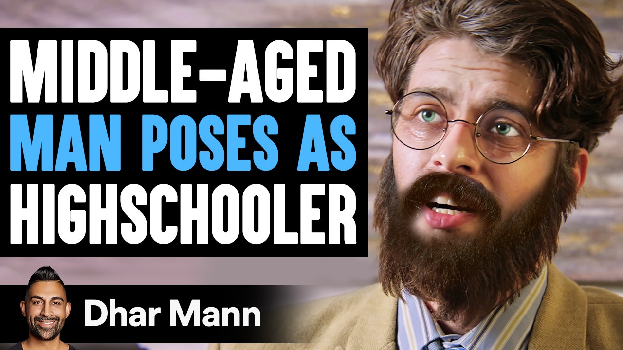 Middle Aged MAN POSES As HIGHSCHOOLER What Happens Next Is Shocking  Dhar Mann Studios