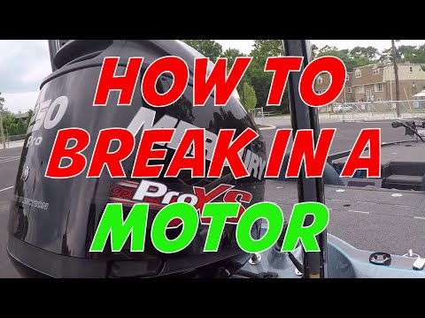 How to break in a Mercury Motor Mercury Pro XS Break In Period