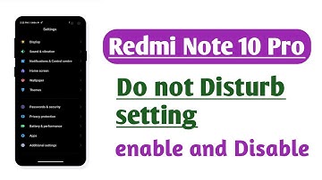Redmi Note 10 Pro , Do Not Disturb setting How to on / off How to enable Disable